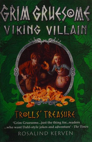 Grim Gruesome Viking villain in Trolls' treasure