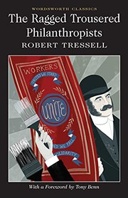 The ragged trousered philanthropists