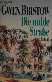 Die noble Straße