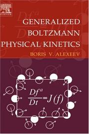 Generalized Boltzmann physical kinetics