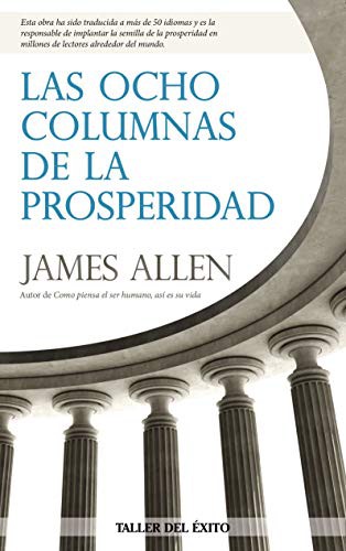 Las 8 Columnas De La Prosperidad