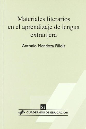 Materiales literarios en el aprendizaje de lengua extranjera