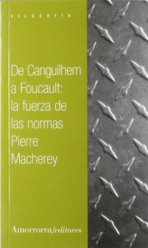 De Canguilhem a Foucault