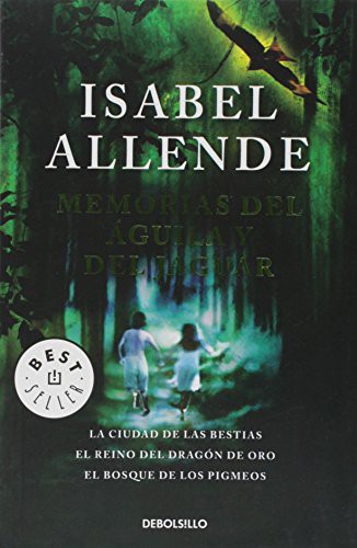 Memorias del aguila y el jaguar