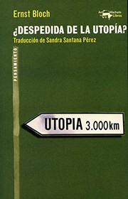 ¿Despedida de la utopía?