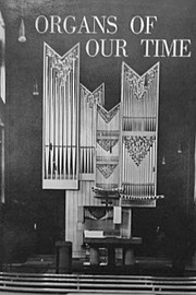 Organs of our time