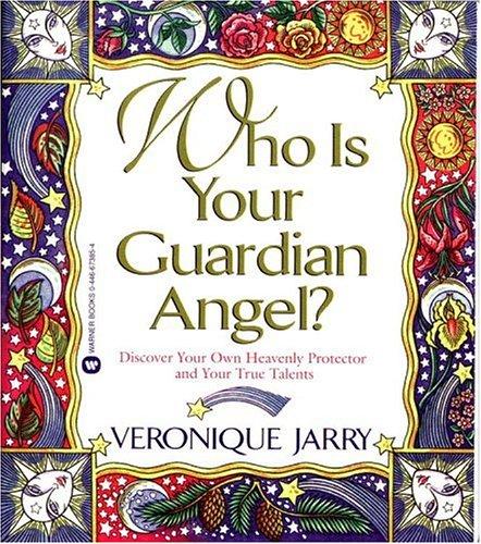 Who is your guardian angel?