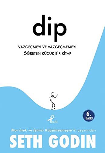 Dip Vaz Geçmeyi Ve Vazgeçmemeyi Ögreten Bir Kitap