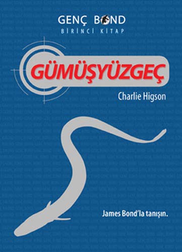 Gumusyuzgec - Genc Bond 1. Kitap
