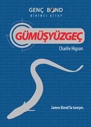 Gumusyuzgec - Genc Bond 1. Kitap