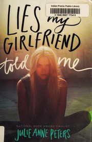 Lies My Girlfriend Told Me