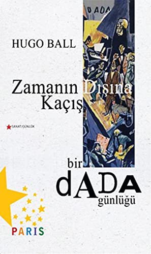 Zamanin Disina Kacis Bir Dada Günlügü