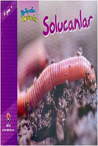 Bir Zamanlar Korkardim - Solucanlar