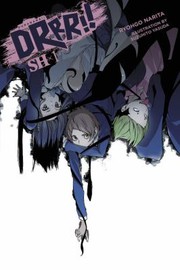 Durarara!! SH, Vol. 1 (light Novel)