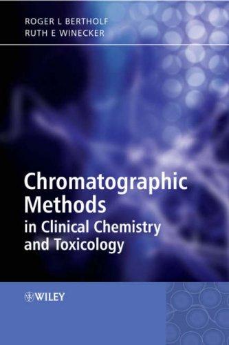 Chromatographic methods in clinical chemistry and toxicology