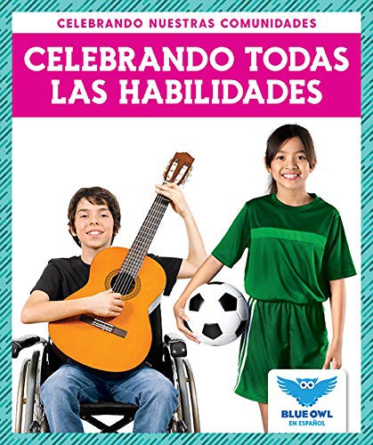 Celebrando todas las habilidades
