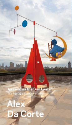 Alex Da Corte, As Long As the Sun Lasts