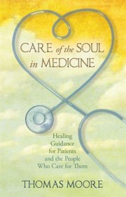 Care of the soul in medicine