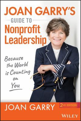 Joan Garry's guide to nonprofit leadership