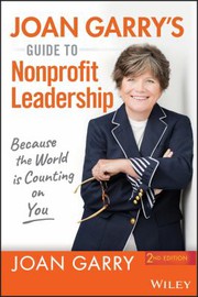 Joan Garry's guide to nonprofit leadership