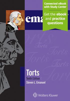 Emanuel Law Outlines - Torts