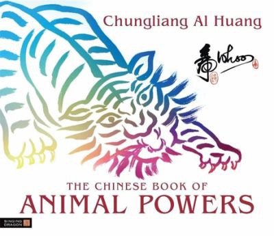 The Chinese book of animal powers