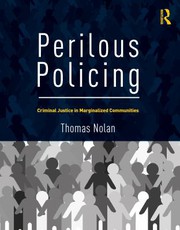 Perilous Policing