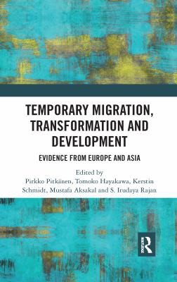 Temporary Migration, Transformation and Development