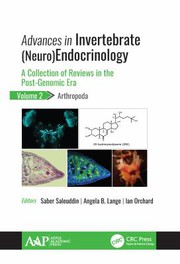 Advances in Invertebrate Endocrinology : A Collection of Reviews in the Post-Genomic Era, Volume 2