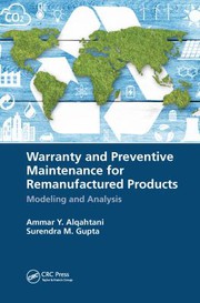 Warranty and Preventive Maintenance for Remanufactured Products