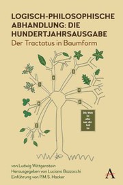 Logisch-Philosophische Abhandlung : Die Hundertjahrsausgabe