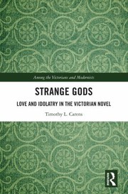 Love and Idolatry in the Victorian Novel