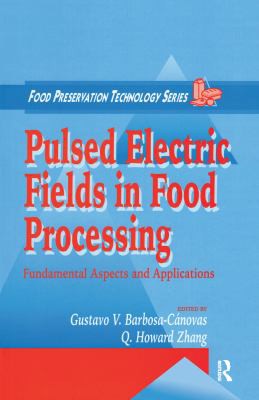 Pulsed Electric Fields in Food Processing