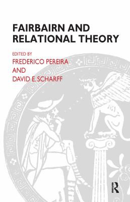 Fairbairn and Relational Theory