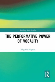 Performative Power of Vocality