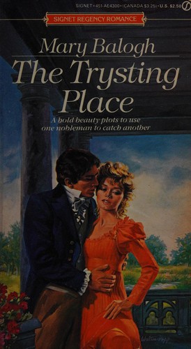 The Trysting Place ok