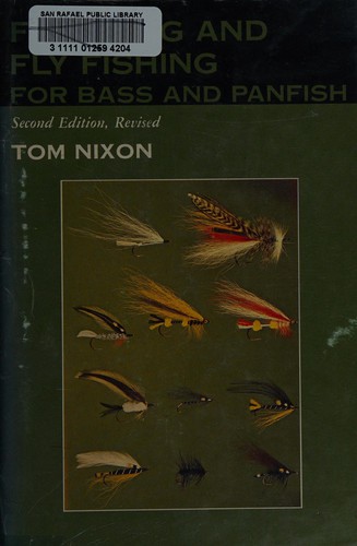 Fly tying and fly fishing for bass and panfish
