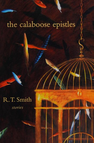 The Calaboose epistles