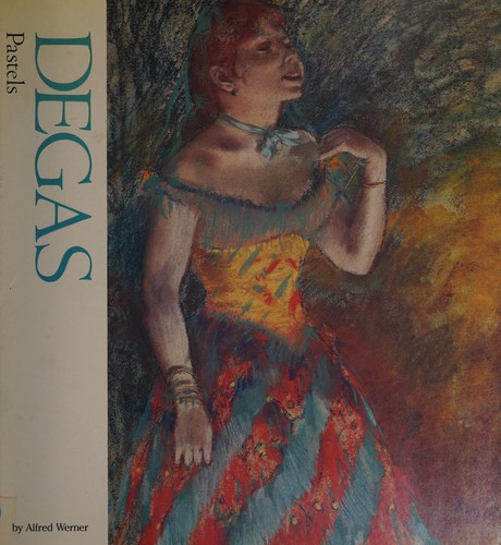 Degas pastels