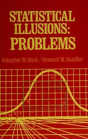 Statistical illusions, problems