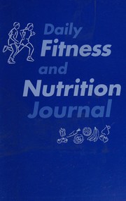 Daily Fitness and Nutrition Journal