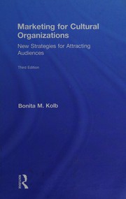 Marketing for Cultural Organizations