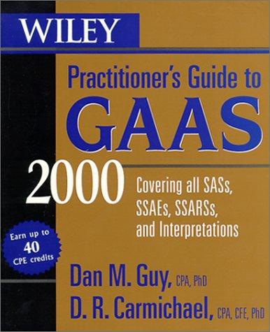 Wiley practitioner's guide to GAAS 2000