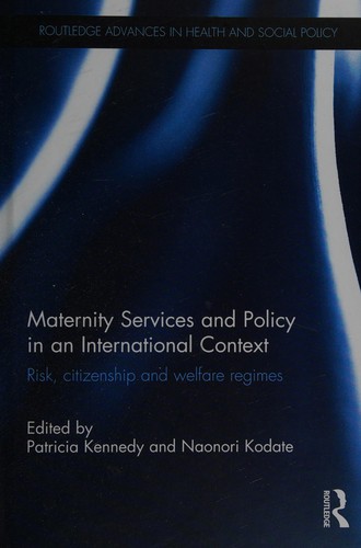 Maternity Services and Policy in an International Context