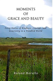 Moments of Grace and Beauty