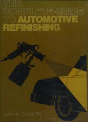 The complete guide to automotive refinishing