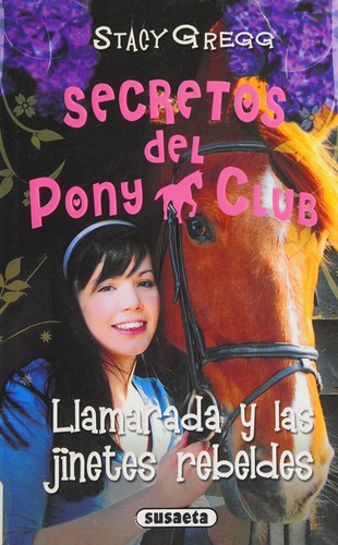 Llamarada y las jinetes rebeldes