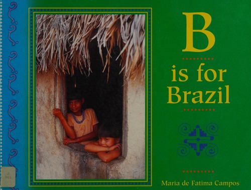 B is for Brazil