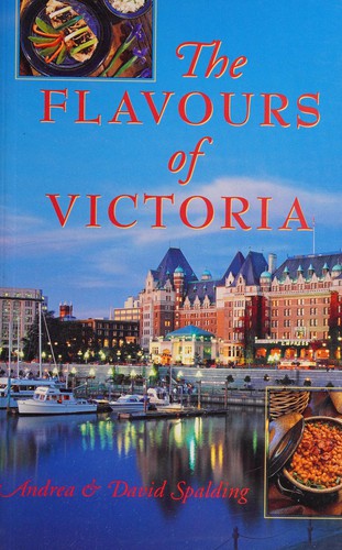 The flavours of Victoria