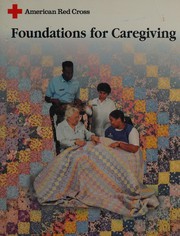 American Red Cross Foundations for Caregiving